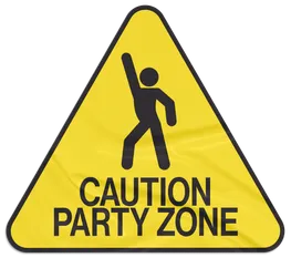 Caution Party Zone